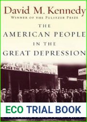 The American People in the Great Depression Freedom from Fear, Part One