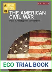 A Short History of the American Civil War