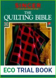 The Quilting Bible