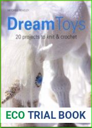 Dream Toys More Than 20 Projects to Knit and Crochet