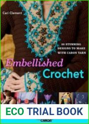 Embellished Crochet Bead, Embroider, Fringe, and More