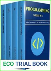 Programming 4 Books In 1 Arduino Programming, C#, SQL And Python Machine Learning