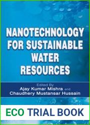 Nanotechnology for Sustainable Water Resources