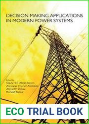 Decision Making Applications in Modern Power Systems