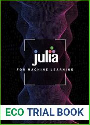 Julia for Machine Learning