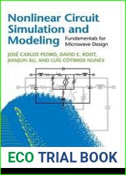Nonlinear Circuit Simulation and Modeling Fundamentals for Microwave Design (The Cambridge RF and Microwave Engineering Series)