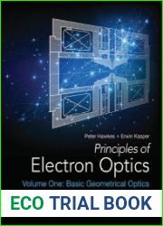 Principles of Electron Optics, 2nd Ediition, Volume 1, 2