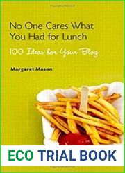 No One Cares What You Had for Lunch