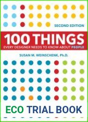 100 Things Every Presenter Needs To Know About People Second Edition