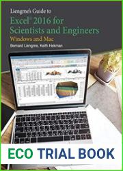 Liengme|s Guide to Excel 2016 for Scientists and Engineers (Windows and Mac)