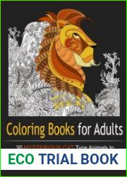 Coloring Books for Adults 30 Mysterious Cat Type Animals to Color and Exhibit