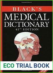 Black|s Medical Dictionary, 41st edition