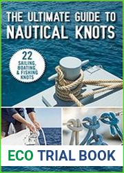 The Ultimate Guide to Nautical Knots