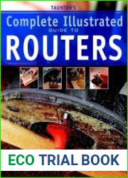 Complete Illustrated Guide to Routers