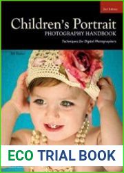 Children|s Portrait Photography Handbook Techniques for Digital Photographers