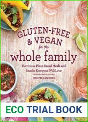 Gluten-Free & Vegan for the Whole Family