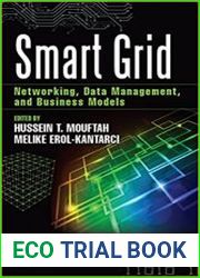 Smart Grid Networking, Data Management, and Business Models