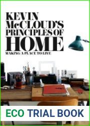 Kevin McCloud’s Principles of Home Making a Place to Live