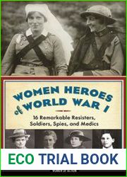 Women Heroes of World War I
