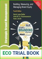 Strategic Brand Management Building, Measuring, and Managing Brand Equity, 4th edition
