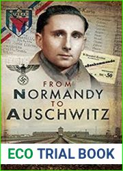 From Normandy to Auschwitz