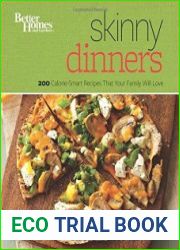 Skinny Dinners 200 Calorie-Smart Recipes that Your Family Will Love