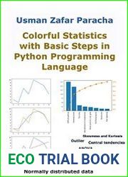 Colorful Statistics with Basic Steps in Python Programming Language