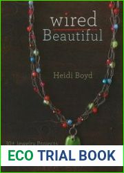 Wired Beautiful