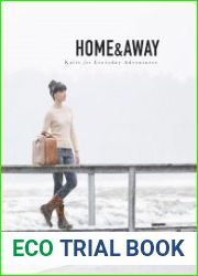 Home & Away. Knits for Everyday Adventures