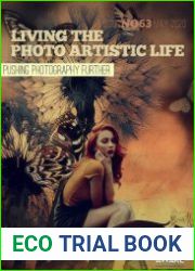 Living the Photo Artistic Life