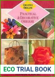 Practical and Decorative Origami