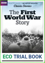 The First World War Story (BBC History Special Edition UK 2020)