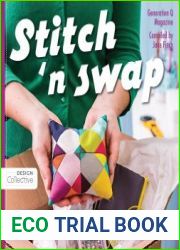 Stitch n Swap 25 Handmade Projects to Sew, Give & Receive