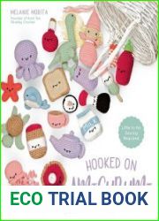 Hooked on Amigurumi 40 Fun Patterns for Playful Crochet Plushes
