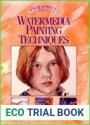 Creative Watermedia Painting Techniques
