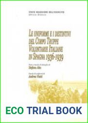 Le Uniformi e i Distintivi del Corpo Truppe Volontarie Italiana in Spagna 1936-1939