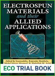 Electrospun Materials and Their Allied Applications