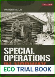 Special Operations in Norway SOE and Resistance in World War II