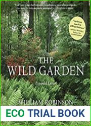 The Wild Garden Expanded Edition