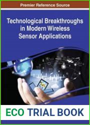 Technological Breakthroughs in Modern Wireless Sensor Applications