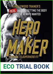 Hero Maker 12 Weeks to Superhero Fit