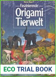 Faszinierende. Origami Tierwelt