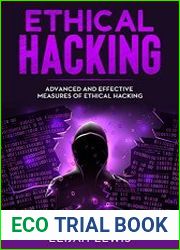 Ethical Hacking Advanced and Effective Measures of Ethical Hacking