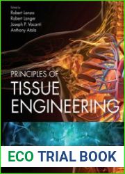 Principles of Tissue Engineering. 5th Edition