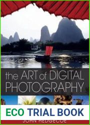 The Art of Digital Photography