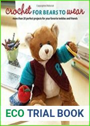 Crochet for Bears to Wear