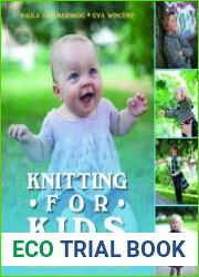 Knitting for Kids Over 40 Patterns for Sweaters, Dresses, Hats, Socks and More for Your Kids
