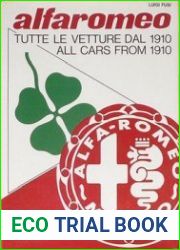 Alfa Romeo Tutte le Vetture dal 1910-1978