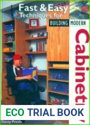 Fast & Easy Techniques for Building Modern Cabinetry