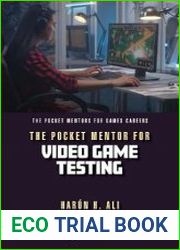 The Pocket Mentor for Video Game Testing